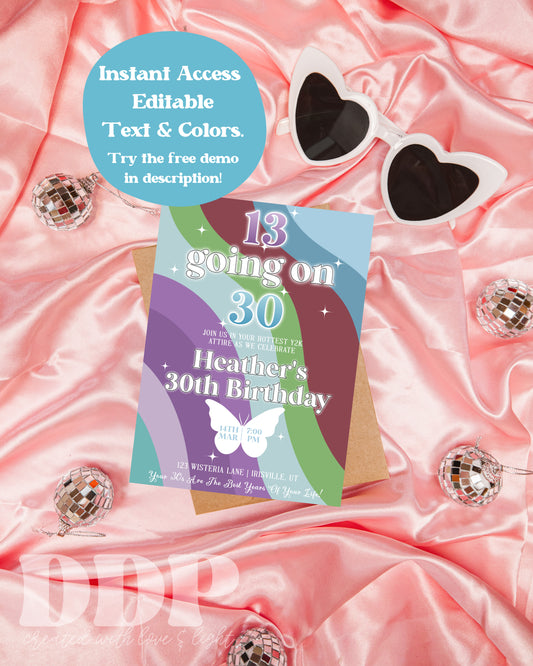 13 Going On 30 | Editable 13th or 30th Birthday Party Invite | Y2K Birthday Invitation | Retro Thirty Flirty and Thriving Party
