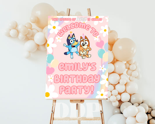 Bluey Pink Daisy Birthday Welcome Sign | Blue Heeler Party Supplies Editable Template