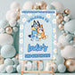 Bluey Daisy Birthday Welcome Sign | Blue Heeler Party Supplies Editable Template