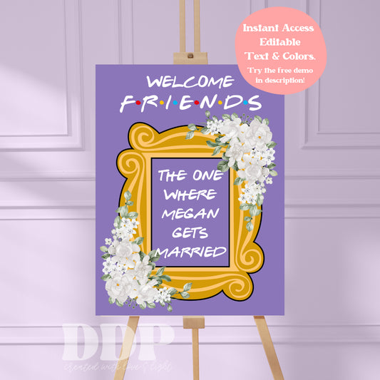 Friends Theme Bridal Shower Welcome Sign | 90s Friends Themed Printable Wedding Shower Supplies