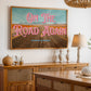 Red Desert Printable Wall Art | Wyoming Wall Art | On the Road Again Road Trip Print | Digital Wall Art