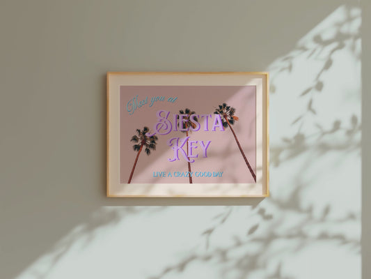 Meet You in Siesta Key Print | Florida Palm Trees Travel Poster | Florida Digital Wall Art