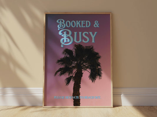 Booked and Busy Print: Palm Tree Silhouette Poster | Digital Wall Art