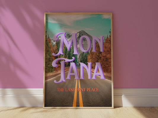 Montana: The Last Best Place Print | Colorful Montana Mountains Travel Poster | Digital Wall Art