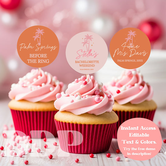 Palm Springs Bachelorette Cupcake Toppers | Palm Springs Before the Ring Bach Party Supplies | Retro Pink Orange Palm Springs Decor A12